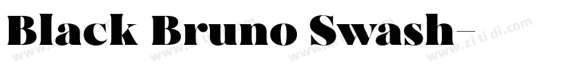 Black Bruno Swash字体转换